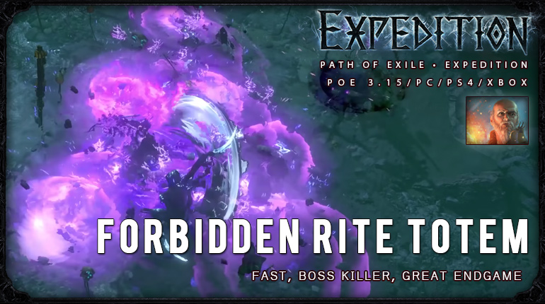 okaymmo:[Expedition] PoE 3.15 Templar Forbidden Rite Totem Hierophant Endgame Build